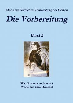 Die Vorbereitung - Band 2