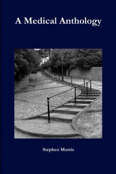A Medical Anthology