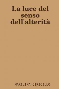 La luce del senso dell'alterità