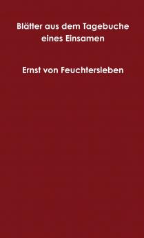 Blätter aus dem Tagebuche eines Einsamen