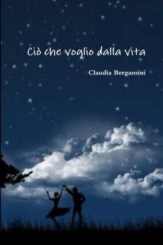 Ciò che voglio dalla vita
