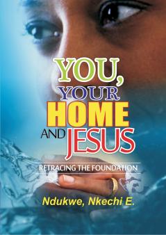 You Your Home and Jesus