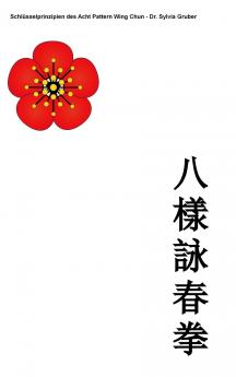 Schl��sselprinzipien des Acht Pattern Wing Chun