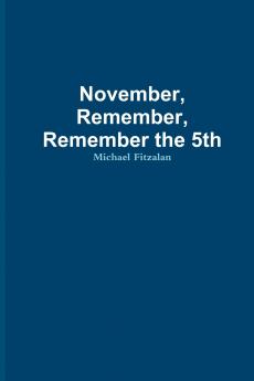 November Remember Remember the 5th
