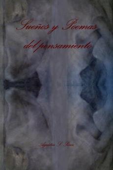 Sueños y Poemas del pensamiento (Spanish Edition)