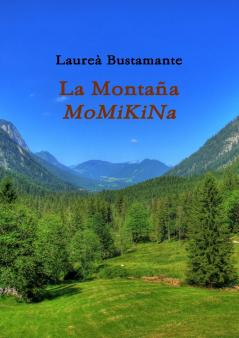LA MONTAÑA MOMIKINA
