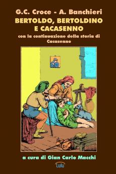 Bertoldo Bertoldino e Cacasenno