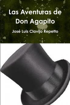 Las Aventuras de Don Agapito