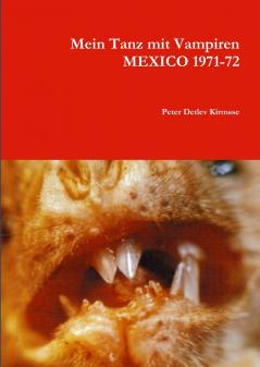 Mein Tanz  mit Vampiren     MEXICO 1971-72