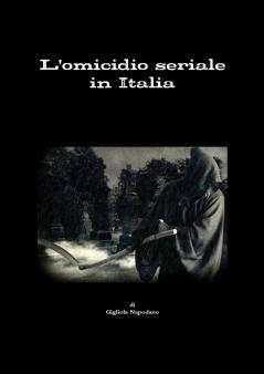 L'omicidio seriale in Italia