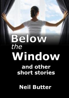 Below the Window and  other short stories