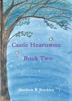 Castle Heartstone   Book Two