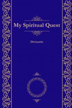 My Spiritual Quest
