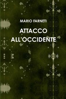 ATTACCO ALL'OCCIDENTE
