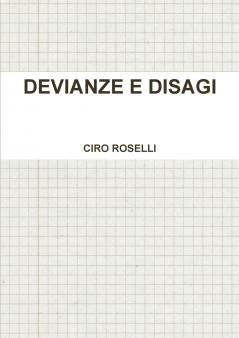 DEVIANZE E DISAGI