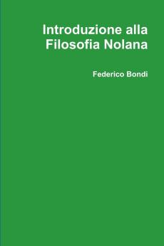Introduzione alla Filosofia Nolana