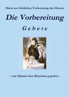 Die Vorbereitung - Gebete