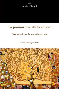 La promozione del benessere. Strumenti per la sua valutazione