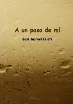 A un paso de mí