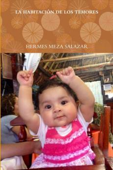 LA HABITACIÓN DE LOS TEMORES