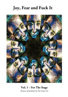 Joy Fear and Fuck It