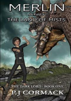 Merlin and the Land of Mists       Book One