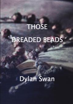 THOSE DREADED BEADS