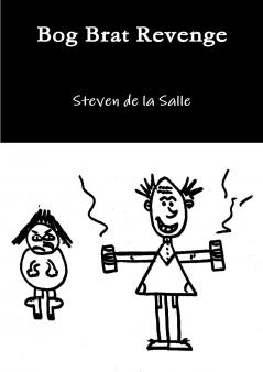 Bog Brat Revenge