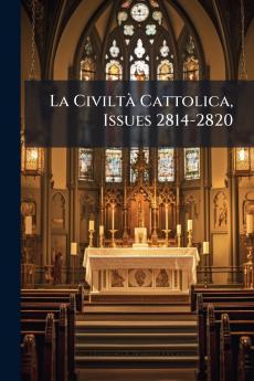 La Civiltà Cattolica Issues 2814-2820