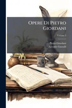 Opere Di Pietro Giordani; Volume 3