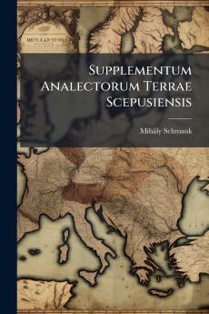 Supplementum Analectorum Terrae Scepusiensis