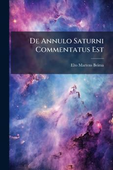 De Annulo Saturni Commentatus Est