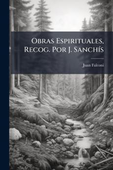 Obras Espirituales Recog. Por J. Sanchís