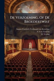 De Verzoening Of De Broedertwist