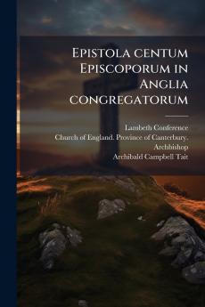 Epistola centum Episcoporum in Anglia congregatorum