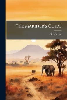 The Mariner's Guide