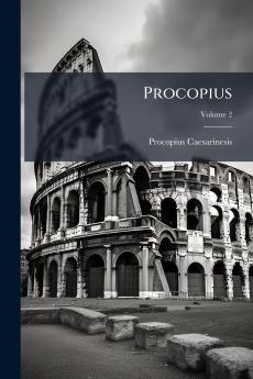 Procopius; Volume 2