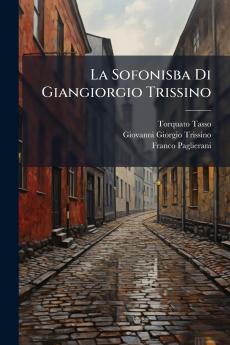 La Sofonisba Di Giangiorgio Trissino