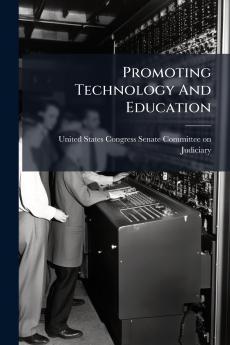 Promoting Technology And Education