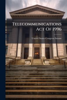 Telecommunications Act Of 1996