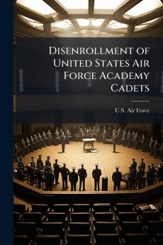 Disenrollment of United States Air Force Academy Cadets
