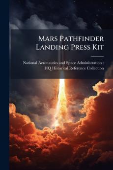 Mars Pathfinder Landing Press Kit