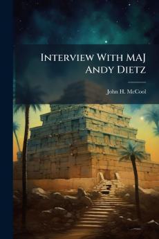 Interview With MAJ Andy Dietz