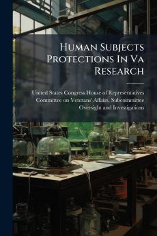 Human Subjects Protections In Va Research