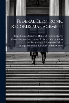Federal Electronic Records Management