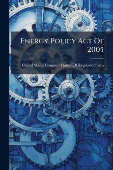 Energy Policy Act Of 2005