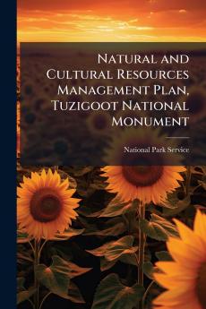 Natural and Cultural Resources Management Plan Tuzigoot National Monument