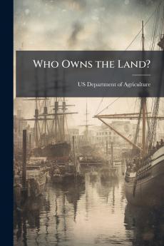 Who Owns the Land?