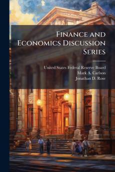 Finance and Economics Discussion Series