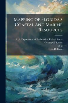 Mapping of Florida's Coastal and Marine Resources